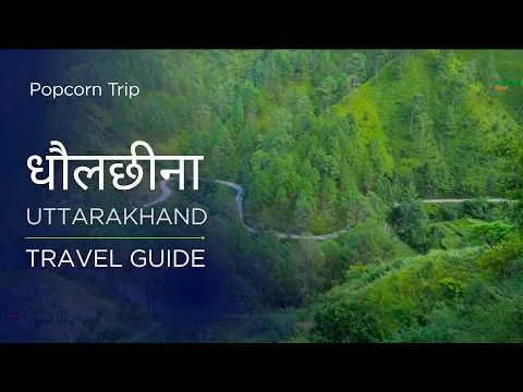 Dhaulchhina: a Kumaon travel guide